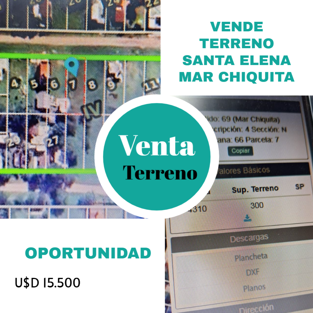 VENDE TERRENO SANTA ELENA MAR CHIQUITA